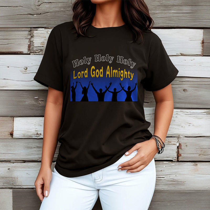 Christiandiscipleshop Funny Style Holy Holy Holy is the Lord God almighty Short Sleeve Washed T-shirt