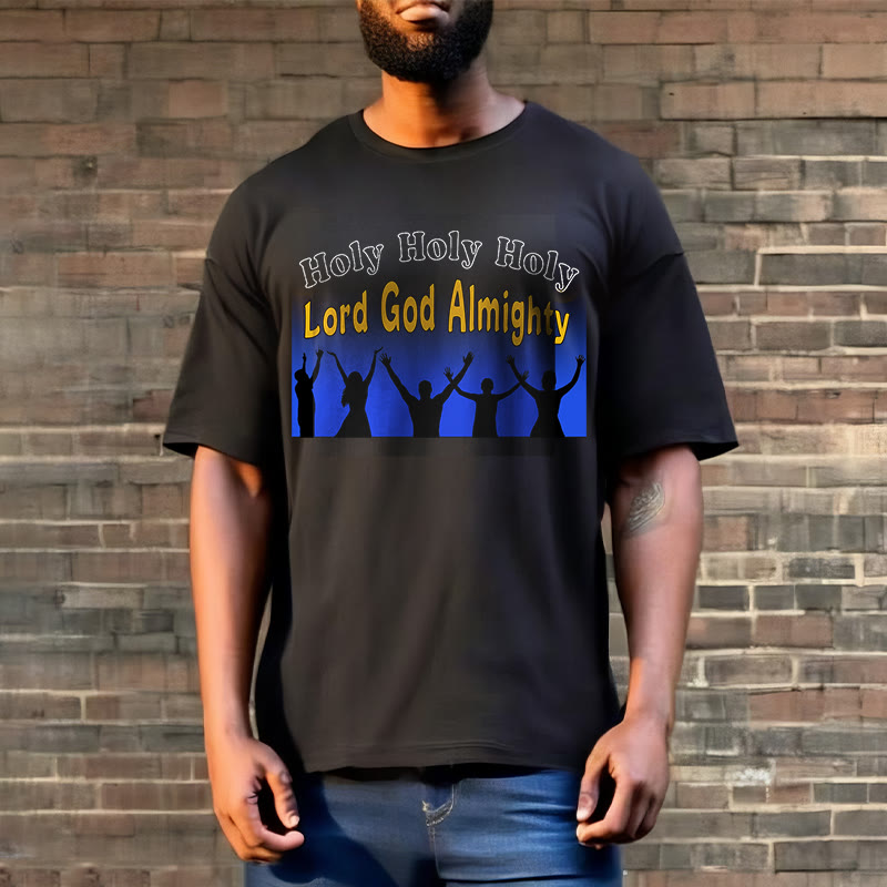 Christiandiscipleshop Funny Style Holy Holy Holy is the Lord God almighty Short Sleeve Washed T-shirt