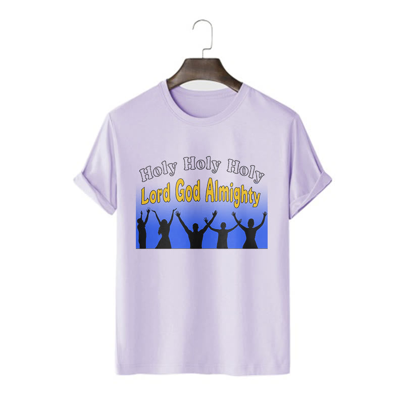 Christiandiscipleshop Funny Style Holy Holy Holy is the Lord God almighty Short Sleeve Washed T-shirt