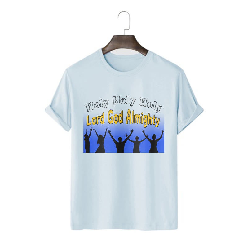 Christiandiscipleshop Funny Style Holy Holy Holy is the Lord God almighty Short Sleeve Washed T-shirt