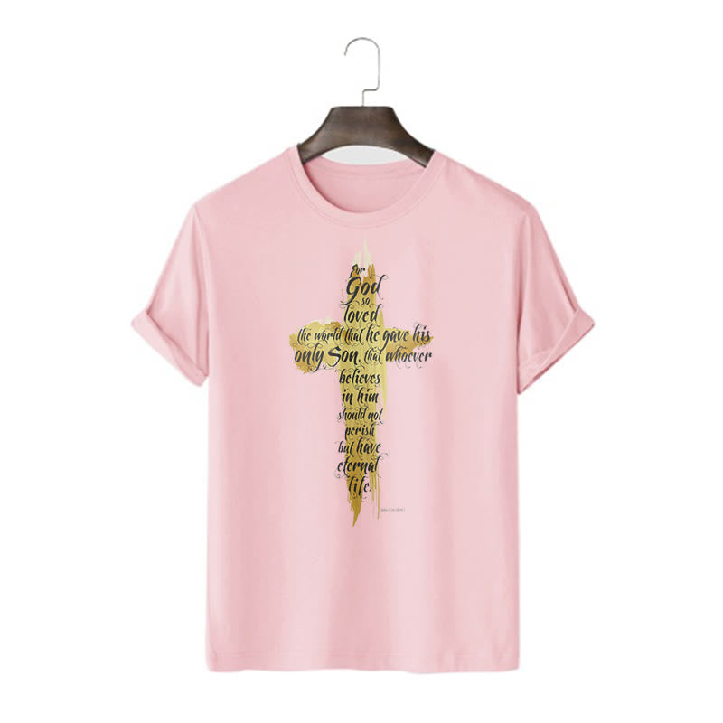 Christiandiscipleshop Quotation Style Golden Cross Scripture - John 3:16 Short Sleeve Washed T-shirt
