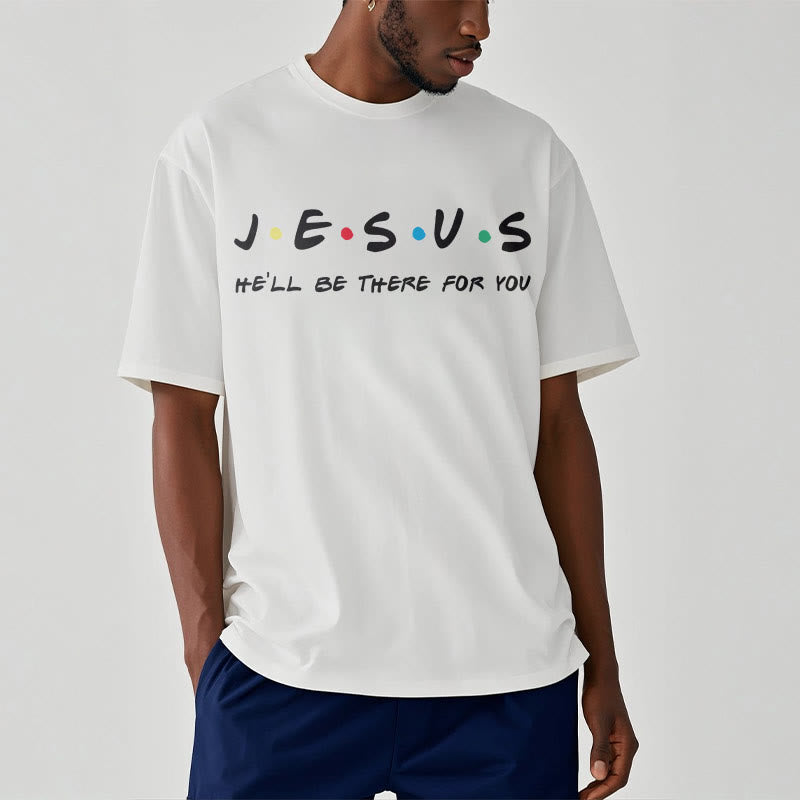 christiandiscipleshop Modern Style Jesus He'll Be There For You Short Sleeve Washed T-shirt