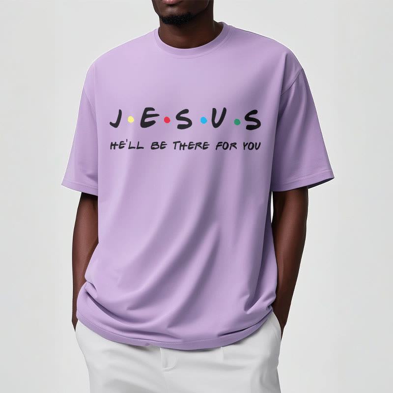 christiandiscipleshop Modern Style Jesus He'll Be There For You Short Sleeve Washed T-shirt