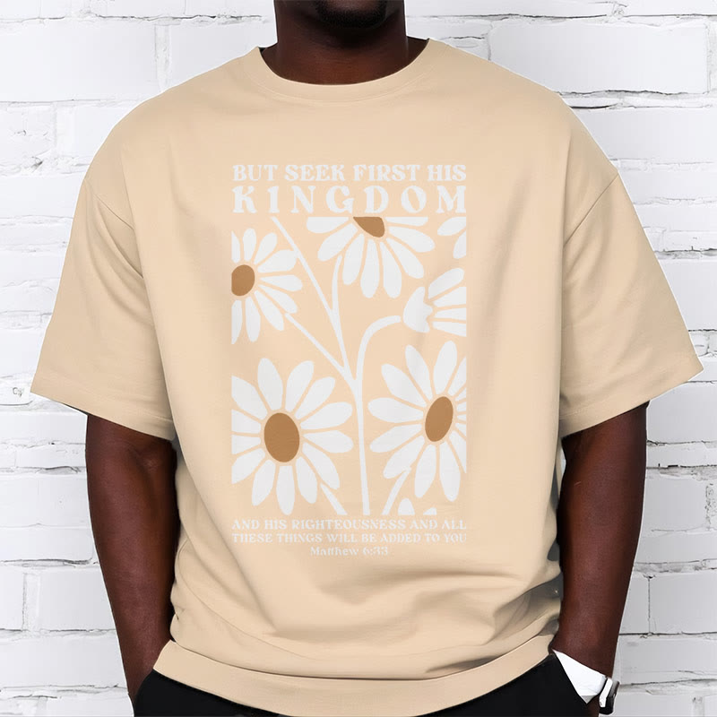 Christiandiscipleshop Quotation Style Matthew 6:33 But Seek First His Kingdom Floral Short Sleeve Washed T-shirt