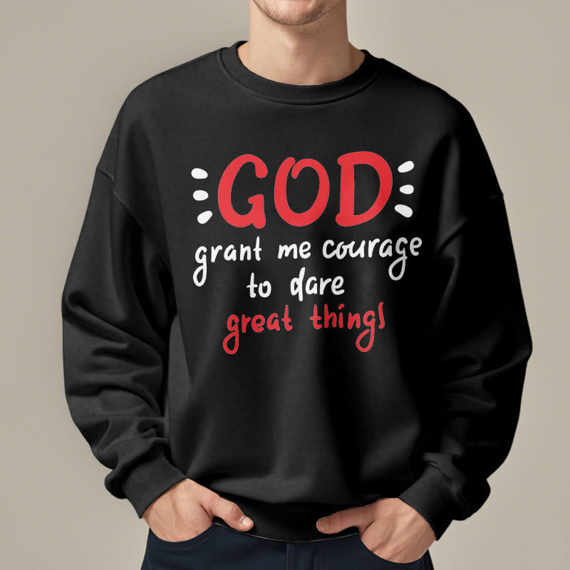 christiandiscipleshop Modern Style God Grant Me Courage Fleece Lined Polyester Sweatshirt