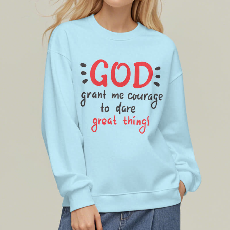 christiandiscipleshop Modern Style God Grant Me Courage Fleece Lined Polyester Sweatshirt