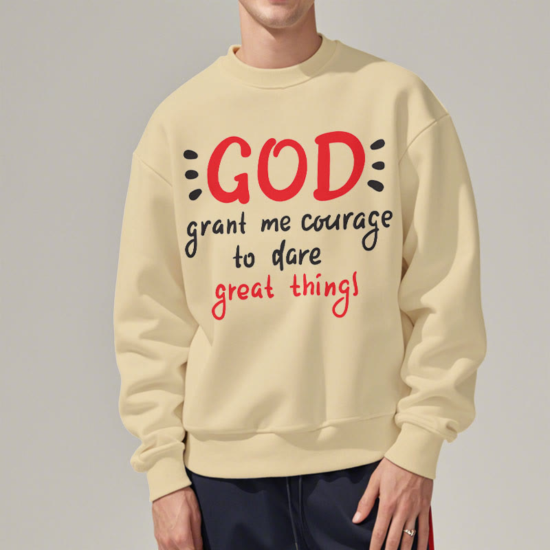 christiandiscipleshop Modern Style God Grant Me Courage Fleece Lined Polyester Sweatshirt