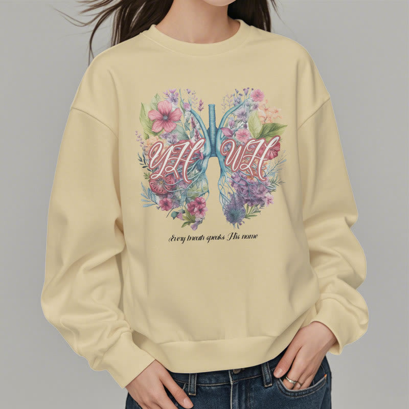 Christiandiscipleshop Colored Style Every Breath Speaks His Name Fleece Lined Polyester Sweatshirt