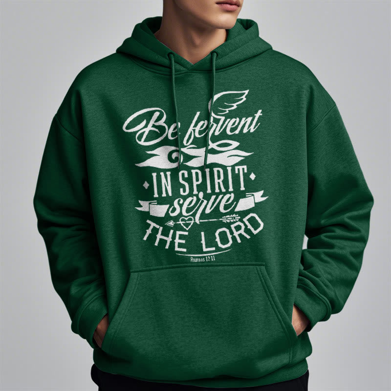 christiandiscipleshop Modern Style Be Fervent In Spirit Fleece Lined Polyester Hoodie