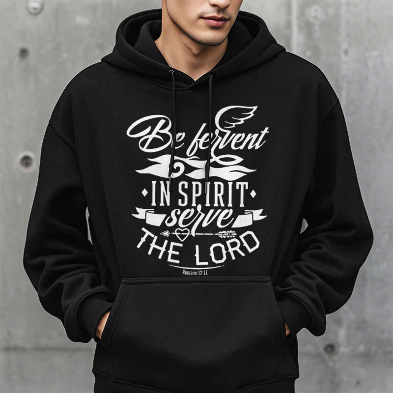christiandiscipleshop Modern Style Be Fervent In Spirit Fleece Lined Polyester Hoodie
