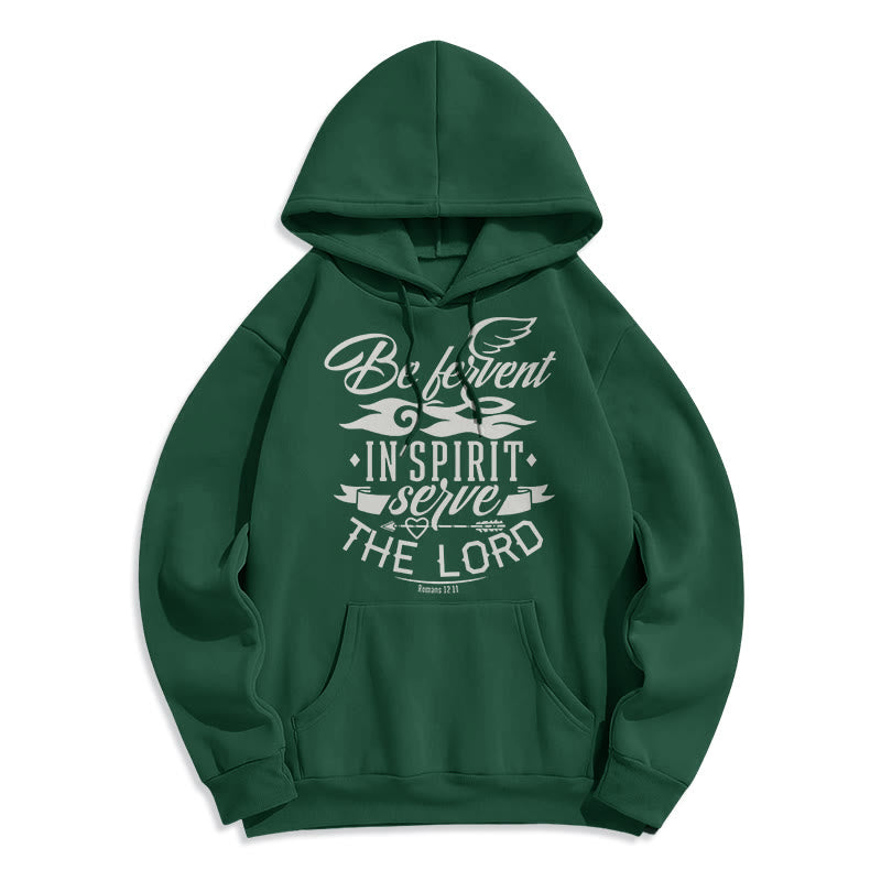 christiandiscipleshop Modern Style Be Fervent In Spirit Fleece Lined Polyester Hoodie