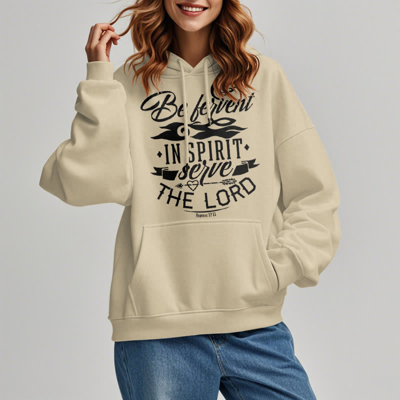 christiandiscipleshop Modern Style Be Fervent In Spirit Fleece Lined Polyester Hoodie