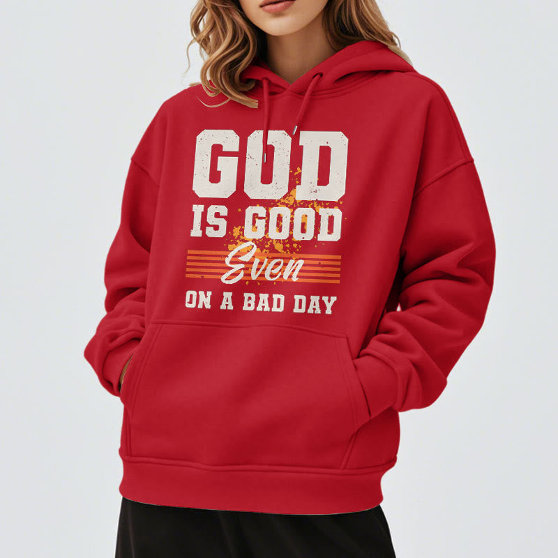 Christiandiscipleshop Klassischer Stil: Fleecegefütterter Polyester-Hoodie „Gott ist gut, auch an einem schlechten Tag“