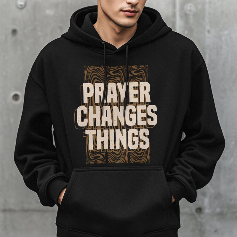 christiandiscipleshop Modern Style Prayer Changes Things Fleece Lined Polyester Hoodie