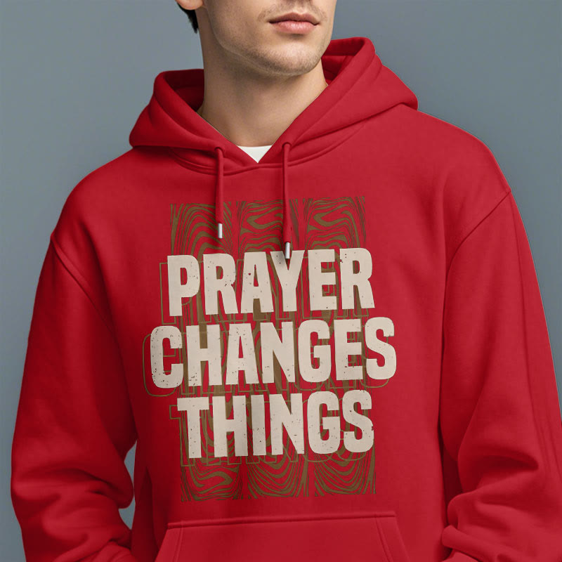 christiandiscipleshop Modern Style Prayer Changes Things Fleece Lined Polyester Hoodie