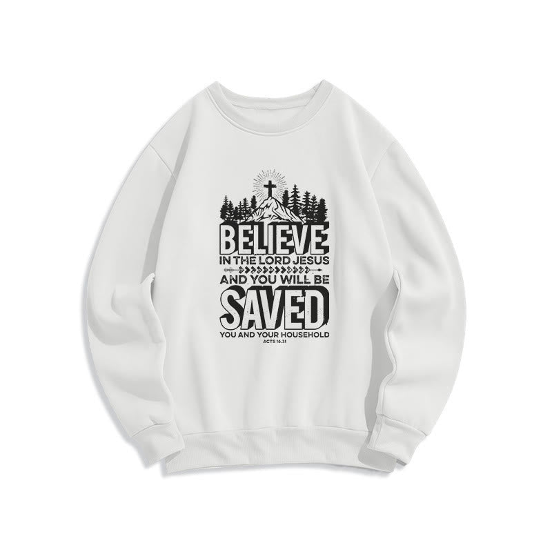 christiandiscipleshop Modern Style Believe In The Jesus Lord Fleece Lined Polyester Sweatshirt