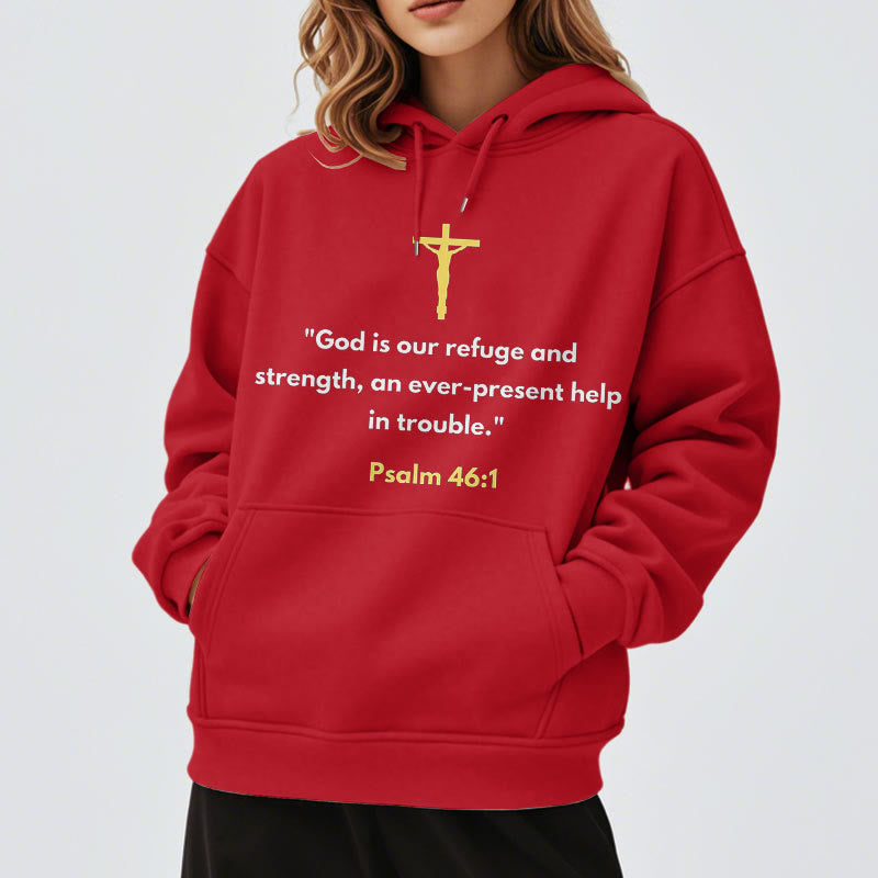 Christiandiscipleshop Classic Style God Is Our Refuge And Strength Fleece Lined Polyester Hoodie