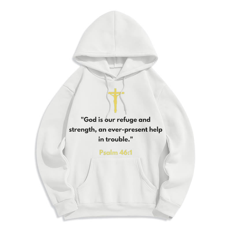Christiandiscipleshop Classic Style God Is Our Refuge And Strength Fleece Lined Polyester Hoodie