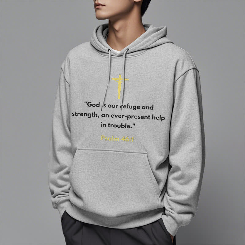 Christiandiscipleshop Classic Style God Is Our Refuge And Strength Fleece Lined Polyester Hoodie