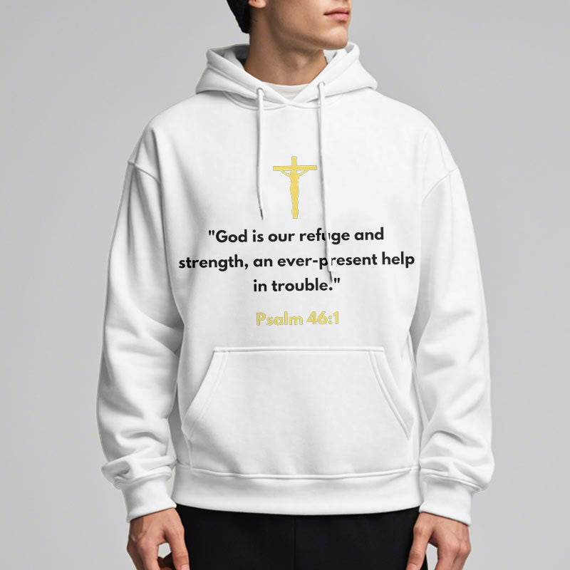 Christiandiscipleshop Classic Style God Is Our Refuge And Strength Fleece Lined Polyester Hoodie