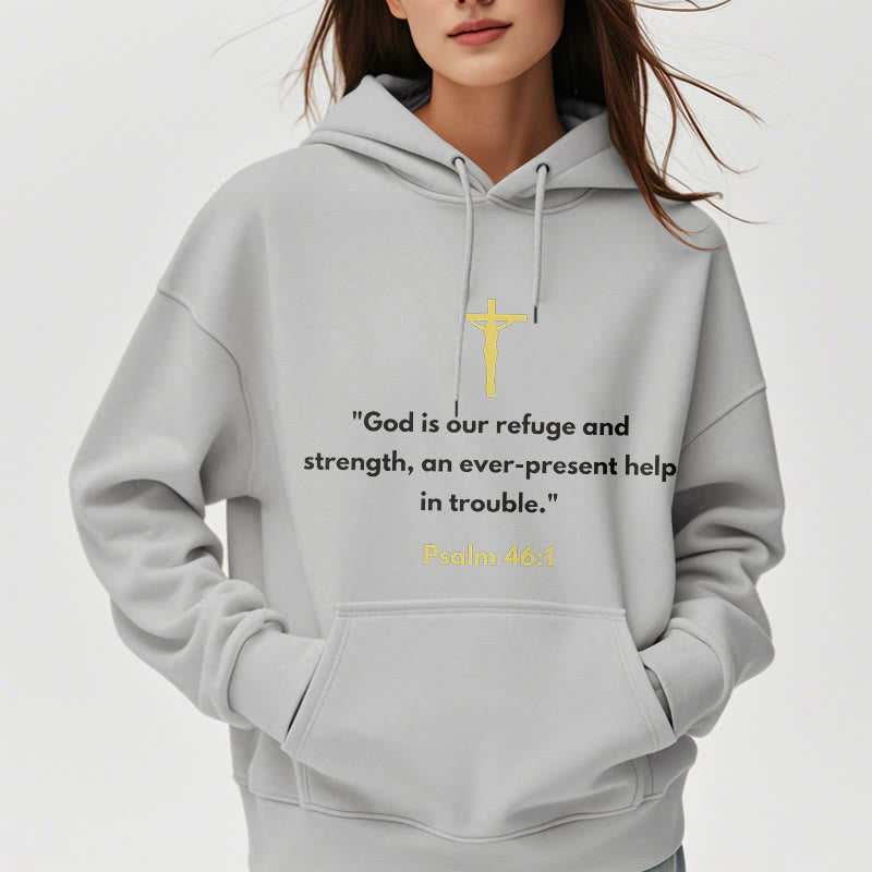 Christiandiscipleshop Classic Style God Is Our Refuge And Strength Fleece Lined Polyester Hoodie