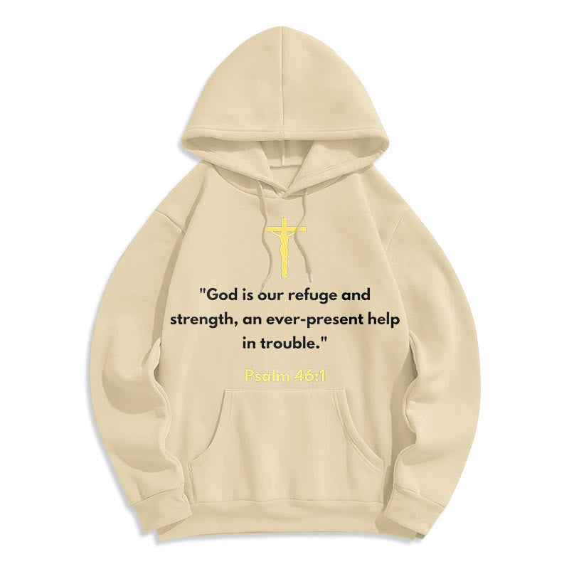 Christiandiscipleshop Classic Style God Is Our Refuge And Strength Fleece Lined Polyester Hoodie