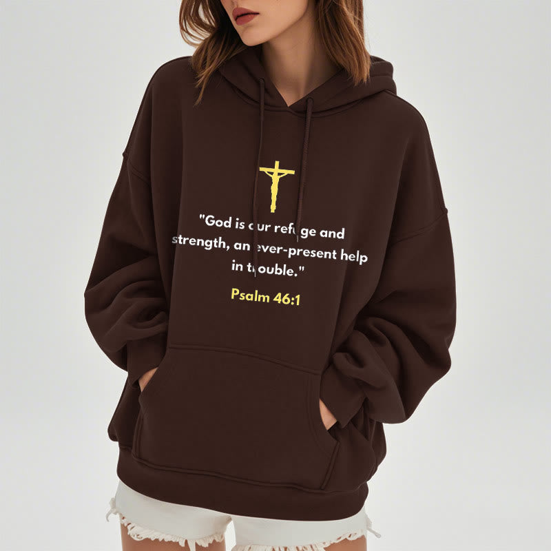 Christiandiscipleshop Classic Style God Is Our Refuge And Strength Fleece Lined Polyester Hoodie