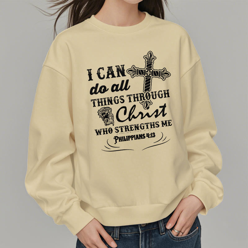 Christiandiscipleshop Quotation Style I Can Do All Things Fleece Lined Polyester Sweatshirt
