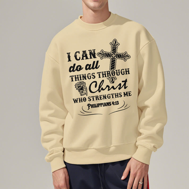 Christiandiscipleshop Quotation Style I Can Do All Things Fleece Lined Polyester Sweatshirt