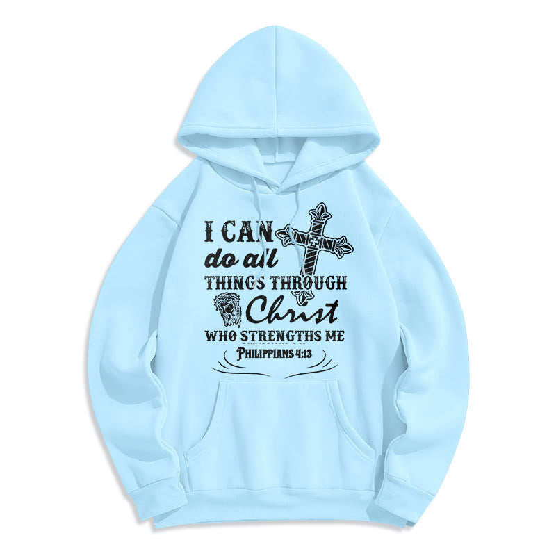 Christiandiscipleshop Quotation Style I Can Do All Things Fleece Lined Polyester Hoodie