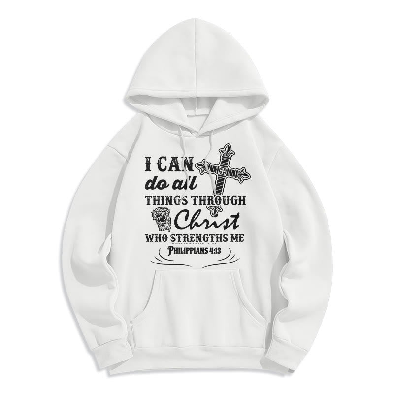 Christiandiscipleshop Quotation Style I Can Do All Things Fleece Lined Polyester Hoodie