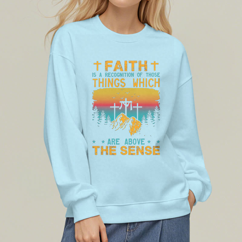 Christiandiscipleshop Colored Style Faith Is A Recognition Fleece Lined Polyester Sweatshirt