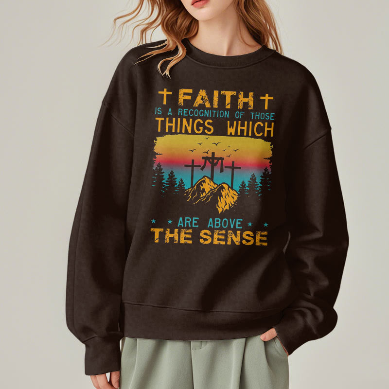 Christiandiscipleshop Colored Style Faith Is A Recognition Fleece Lined Polyester Sweatshirt