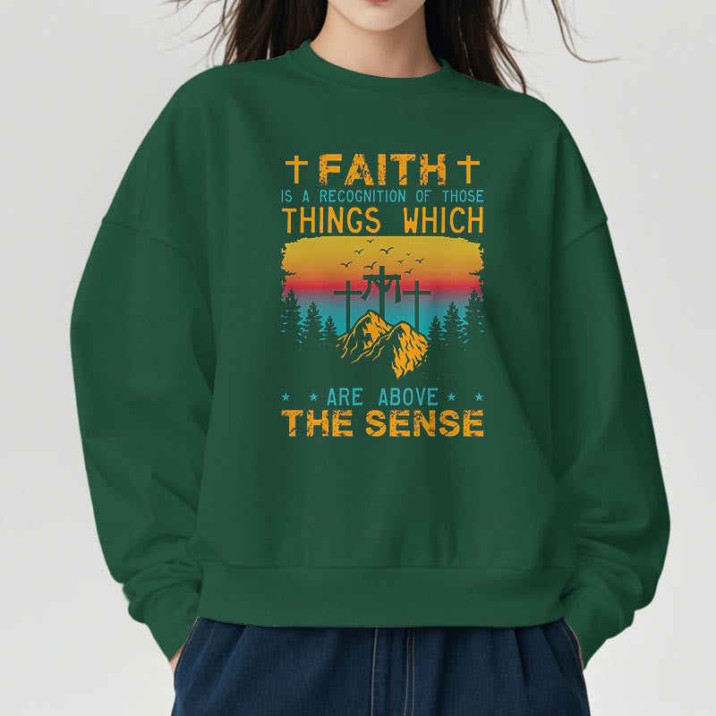 Christiandiscipleshop Colored Style Faith Is A Recognition Fleece Lined Polyester Sweatshirt