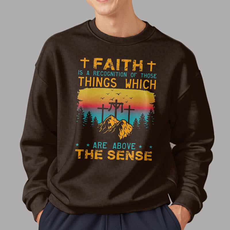 Christiandiscipleshop Colored Style Faith Is A Recognition Fleece Lined Polyester Sweatshirt