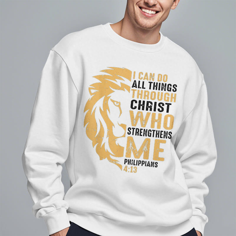 Christiandiscipleshop Quotation Style Christ Strengthens Me Fleece Lined Polyester Sweatshirt