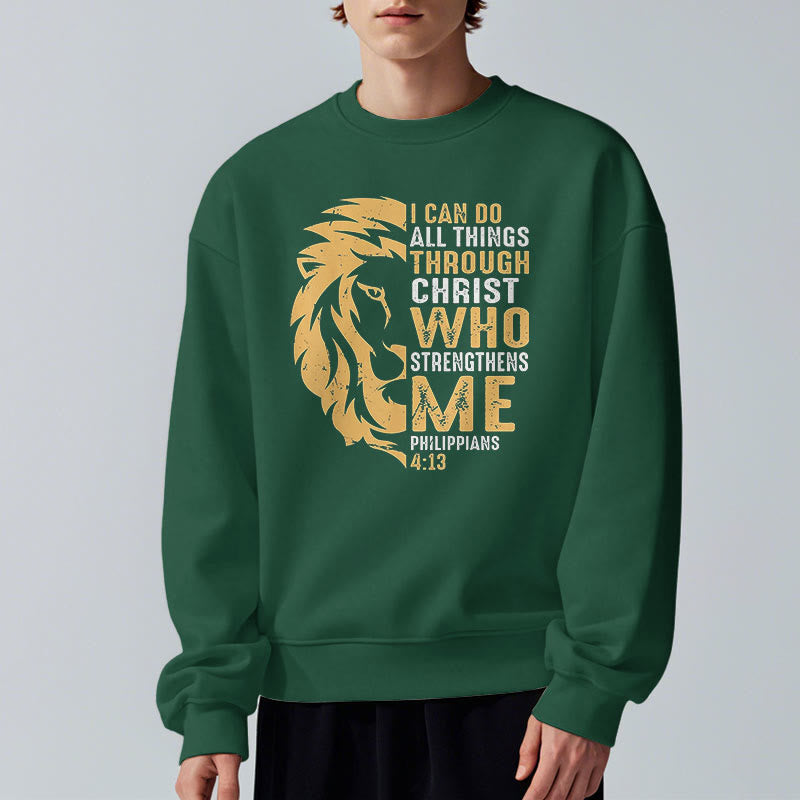 Christiandiscipleshop Quotation Style Christ Strengthens Me Fleece Lined Polyester Sweatshirt