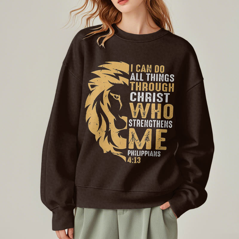 Christiandiscipleshop Quotation Style Christ Strengthens Me Fleece Lined Polyester Sweatshirt