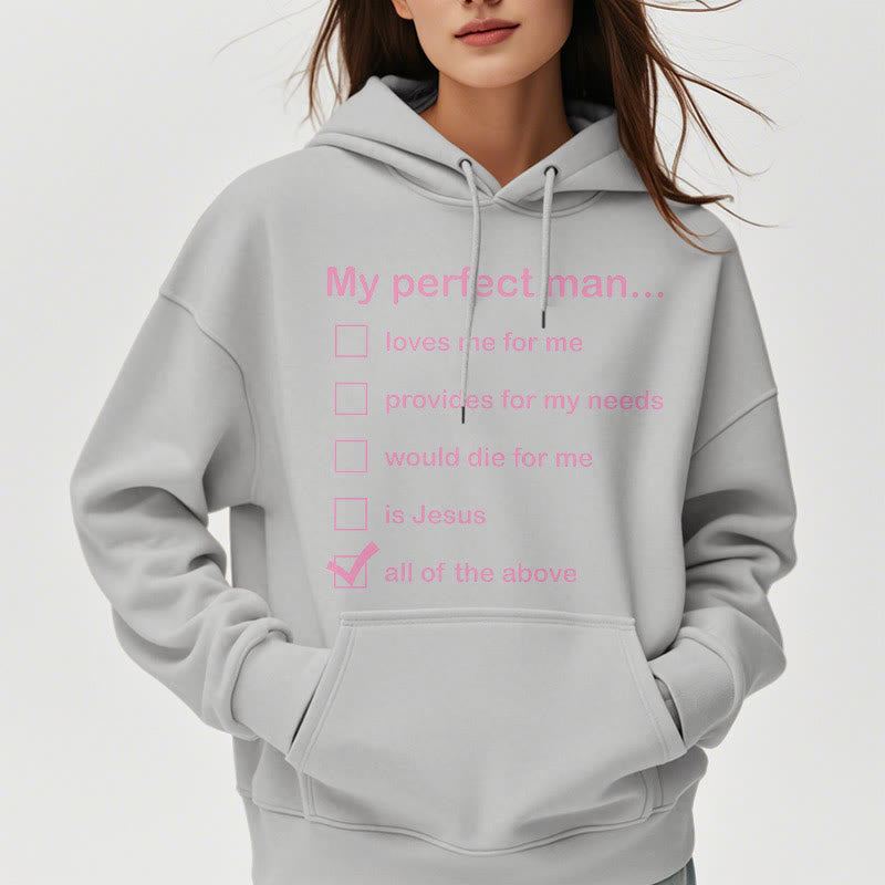 Christianartworkshop Modern Style My Perfect Man Is Jesus Fleece Lined Polyester Hoodie
