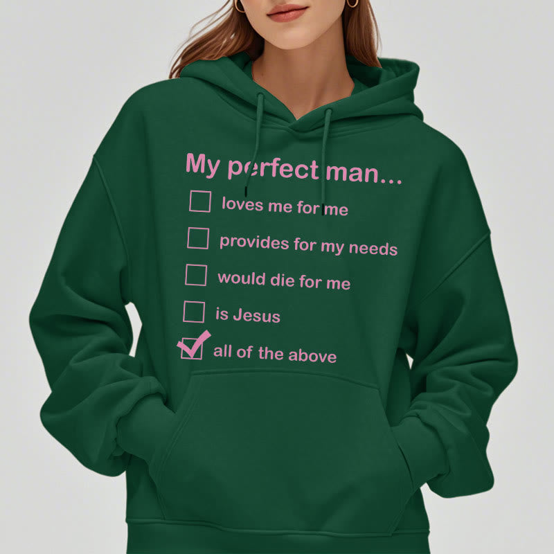 Christianartworkshop Modern Style My Perfect Man Is Jesus Fleece Lined Polyester Hoodie