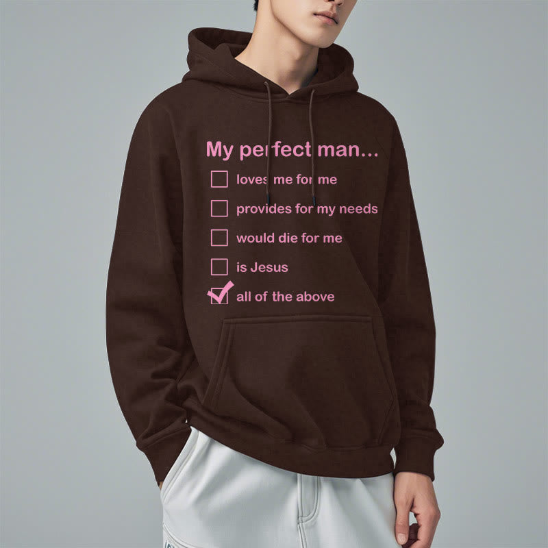 Christianartworkshop Modern Style My Perfect Man Is Jesus Fleece Lined Polyester Hoodie
