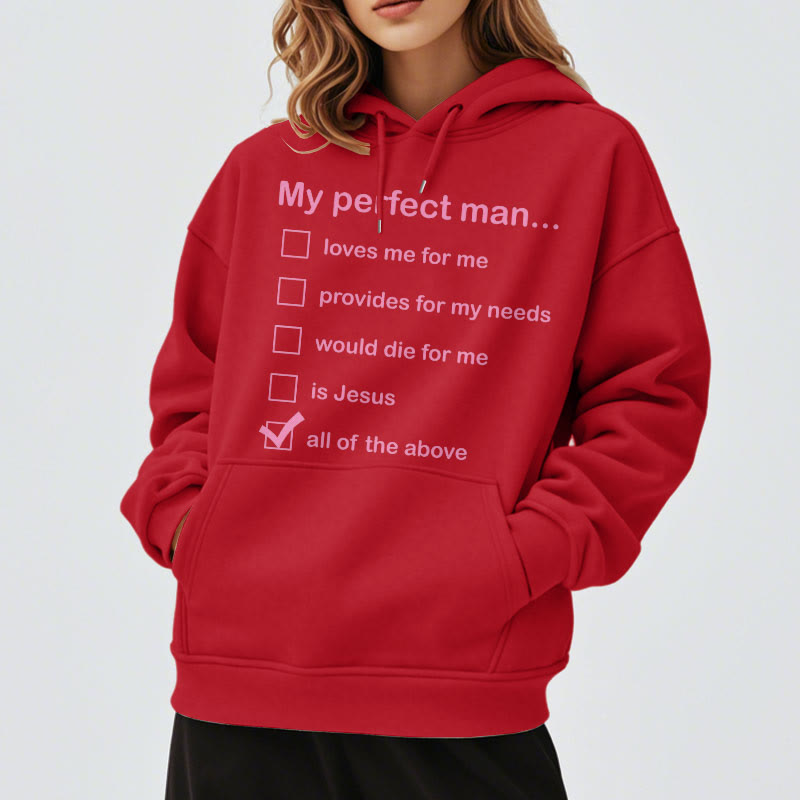 Christianartworkshop Modern Style My Perfect Man Is Jesus Fleece Lined Polyester Hoodie