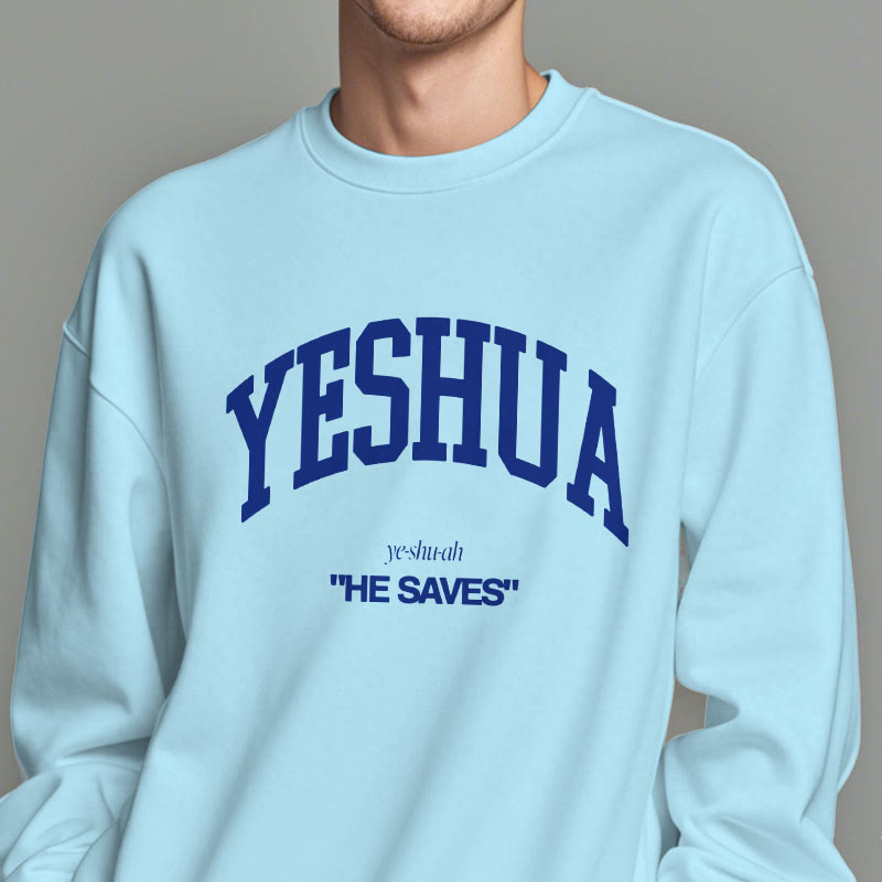Christiandiscipleshop Classic Style Yeshua He Saves Fleece Lined Polyester Sweatshirt
