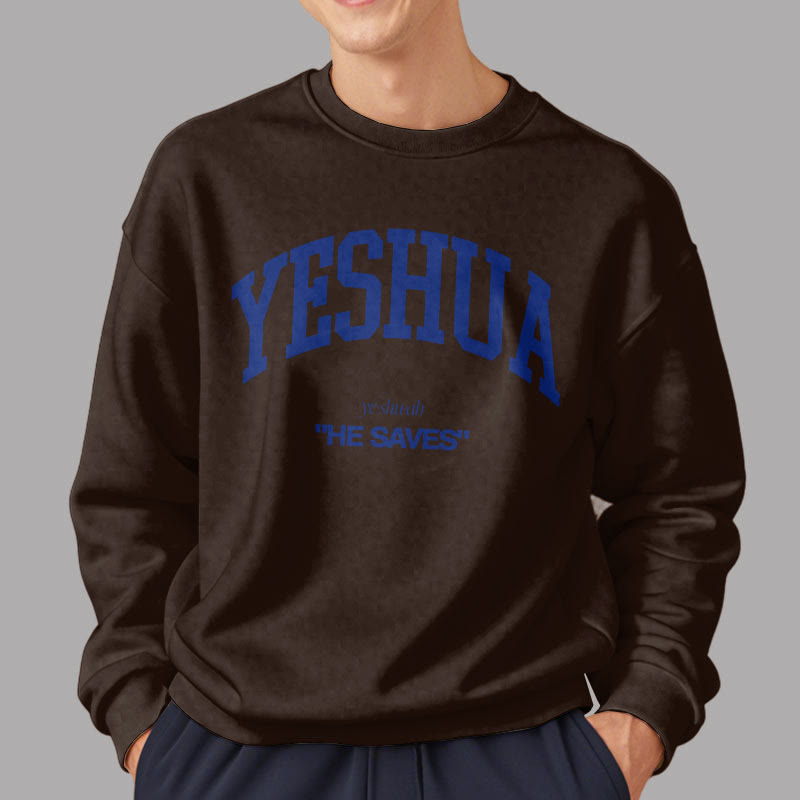 Christiandiscipleshop Classic Style Yeshua He Saves Fleece Lined Polyester Sweatshirt