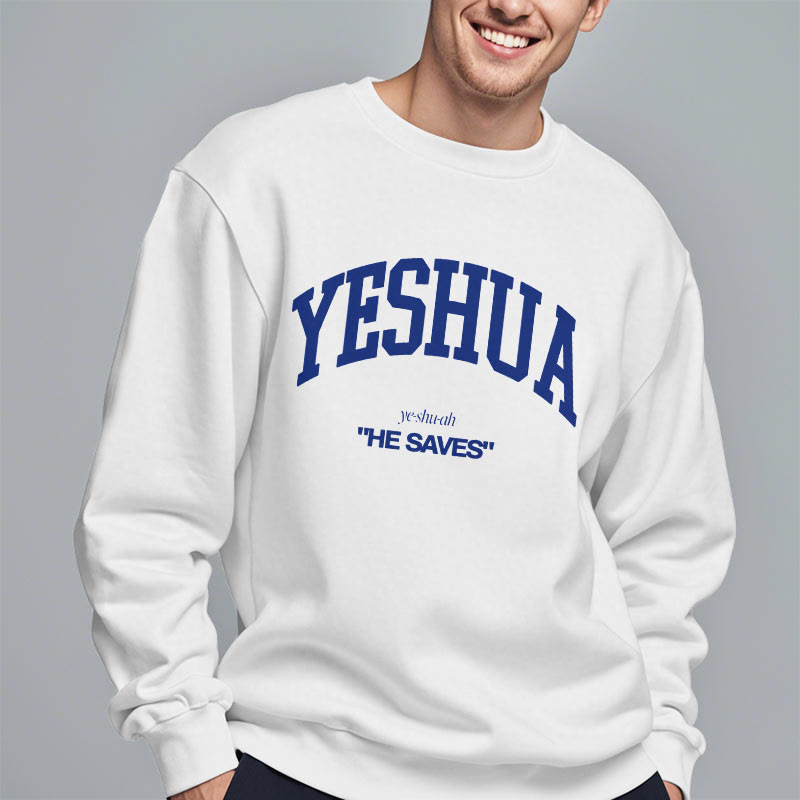 Christiandiscipleshop Classic Style Yeshua He Saves Fleece Lined Polyester Sweatshirt