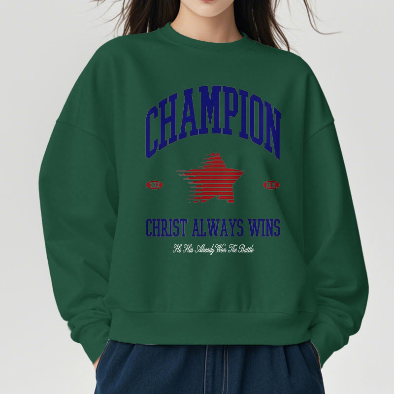 christiandiscipleshop Modern Style Champion Christ Always Wins Fleece Lined Polyester Sweatshirt