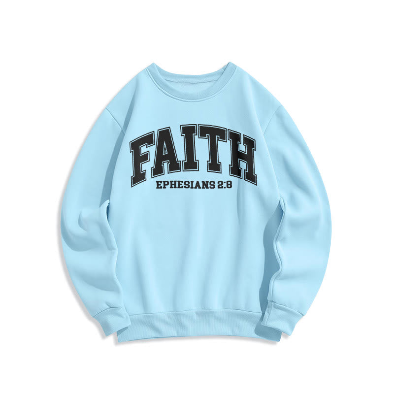 christiandiscipleshop Modern Style Faith Ephesians 2 : 8 Fleece Lined Polyester Sweatshirt