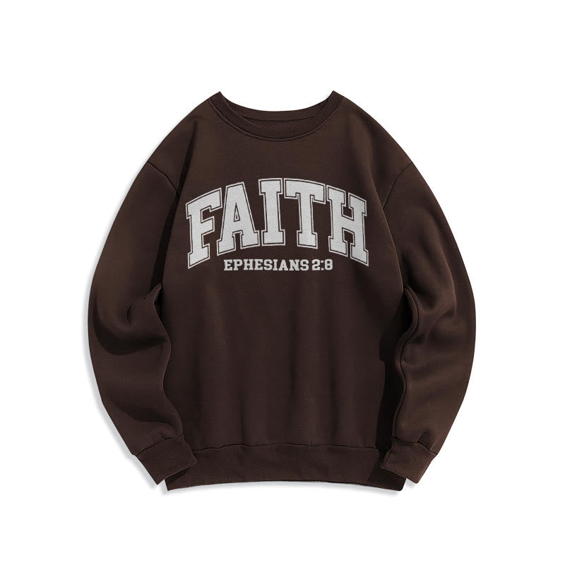 christiandiscipleshop Modern Style Faith Ephesians 2 : 8 Fleece Lined Polyester Sweatshirt