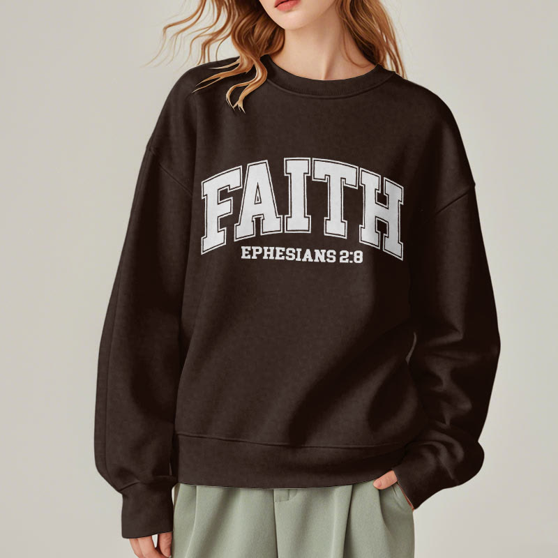 christiandiscipleshop Modern Style Faith Ephesians 2 : 8 Fleece Lined Polyester Sweatshirt
