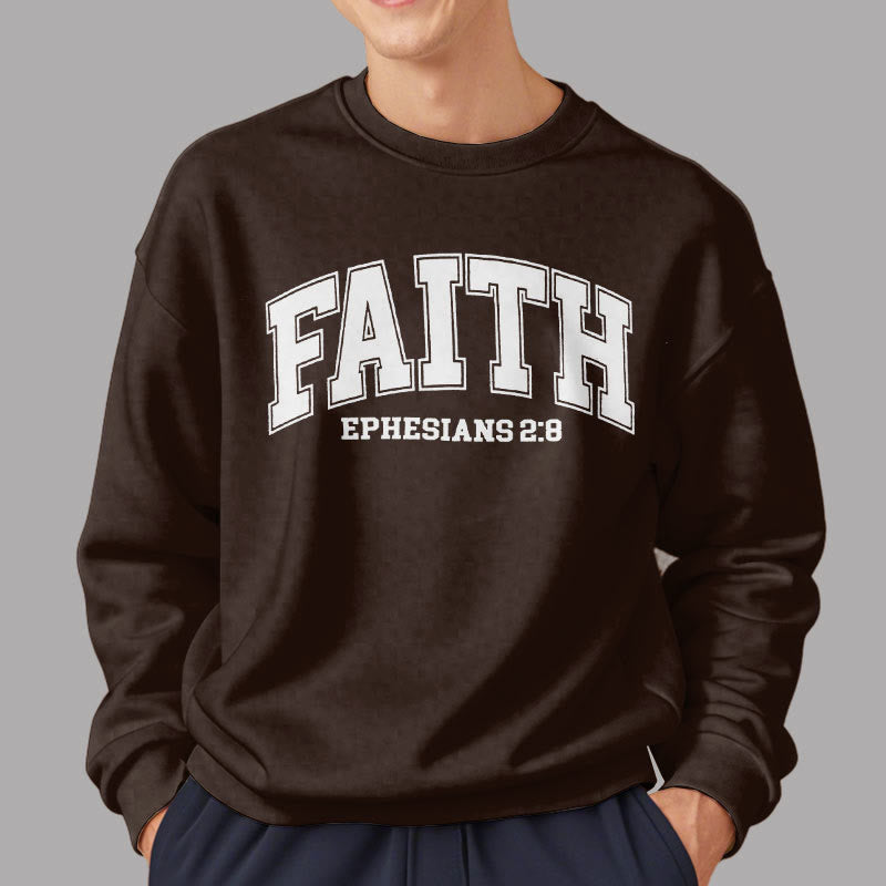 christiandiscipleshop Modern Style Faith Ephesians 2 : 8 Fleece Lined Polyester Sweatshirt